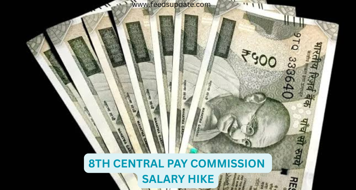 8th Central Pay Commission
