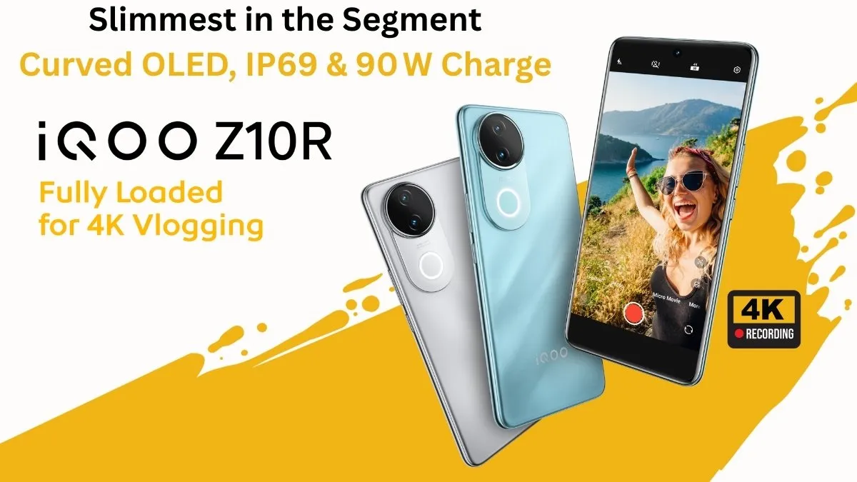 Slimmest in the Segment: iQOO Z10R’s Curved OLED, IP69 & 90 W Charge