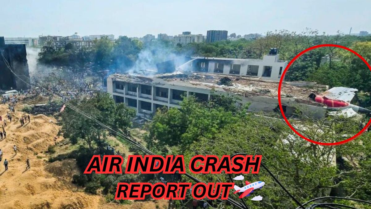 Air India Crash Report Out Now