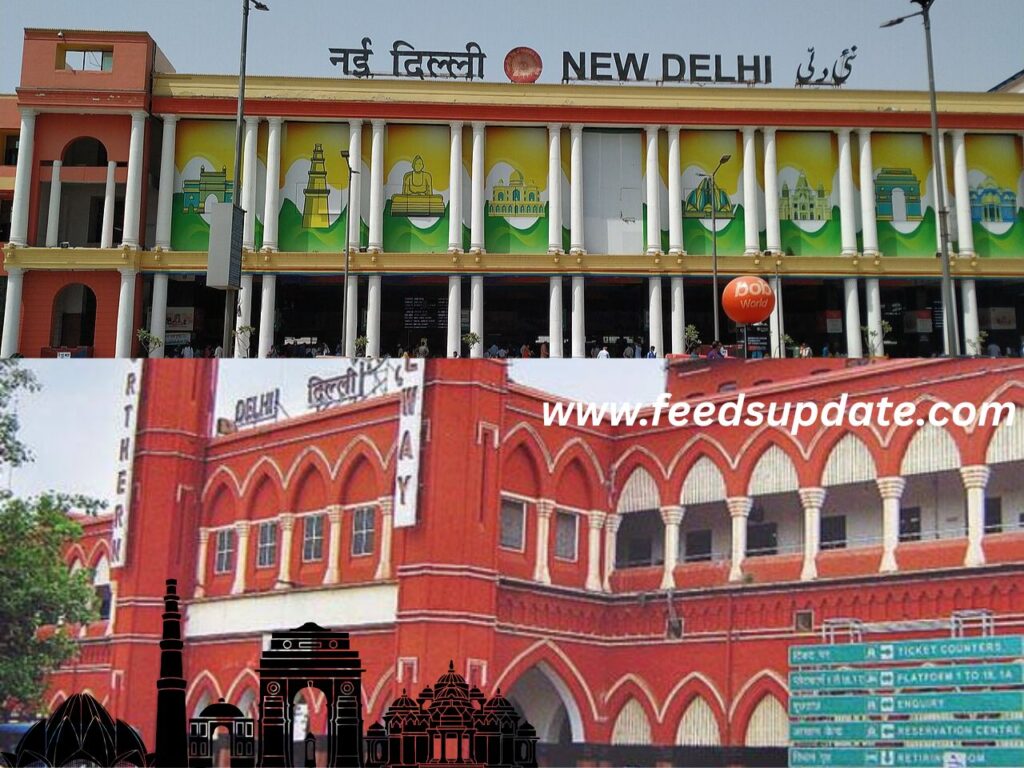 New Delhi Railway Station & Old Delhi Station